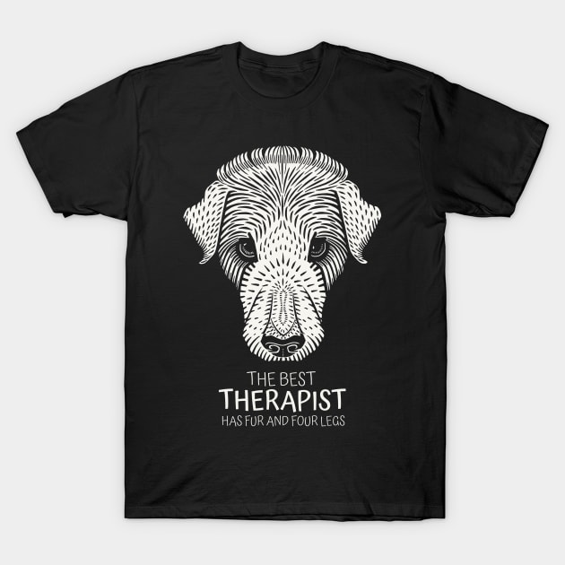 The best therapist has fur and four legs T-Shirt by KewaleeTee